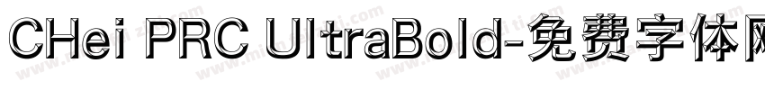 CHei PRC UltraBold字体转换